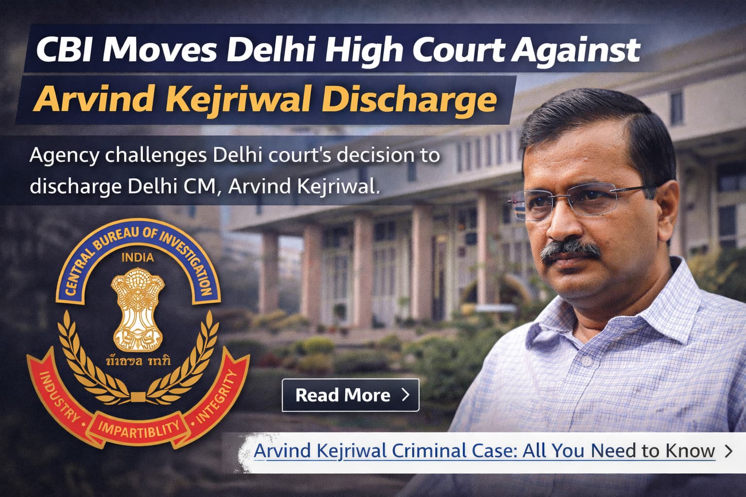 Arvind Kejriwal Discharge